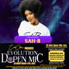 Evolution Dopen Mic 3/15 (Featuring Sah B)——Early Bird Special till 2/23