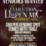 Evolution Dopen Mic 9/19 (Featuring SNC)—$10 Tickets till 9/18, 11:59PM (2-for-1 special automatic at checkout till 8/28, Midnight)