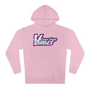 Catch These Vibes Unisex Hooded Sweatshirt