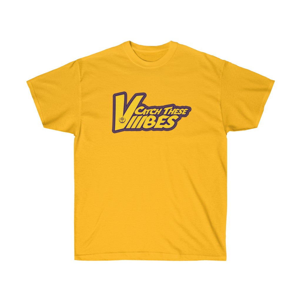 Catch These Vibes (Gold) Unisex Ultra Cotton Tee