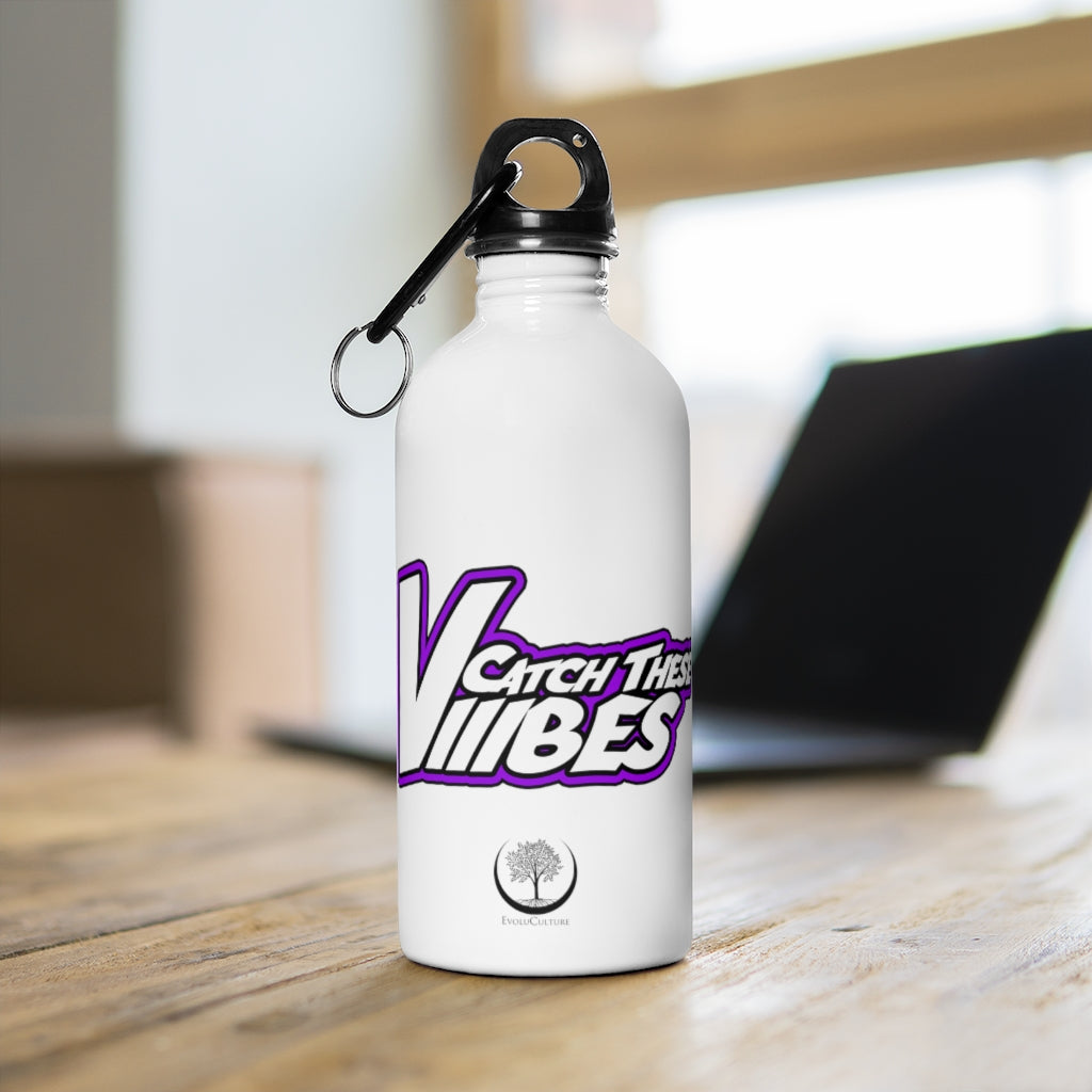 Catch These Vibes Stainless Steel Water Bottle