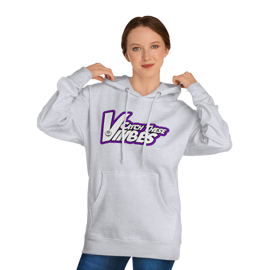 Catch These Vibes Unisex Hooded Sweatshirt