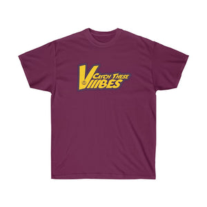 Catch These Vibes (Gold) Unisex Ultra Cotton Tee
